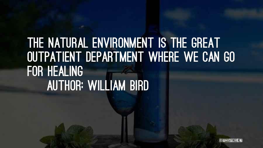 William Bird Quotes 1146753