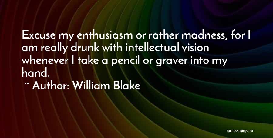 William Blake Quotes 1087781