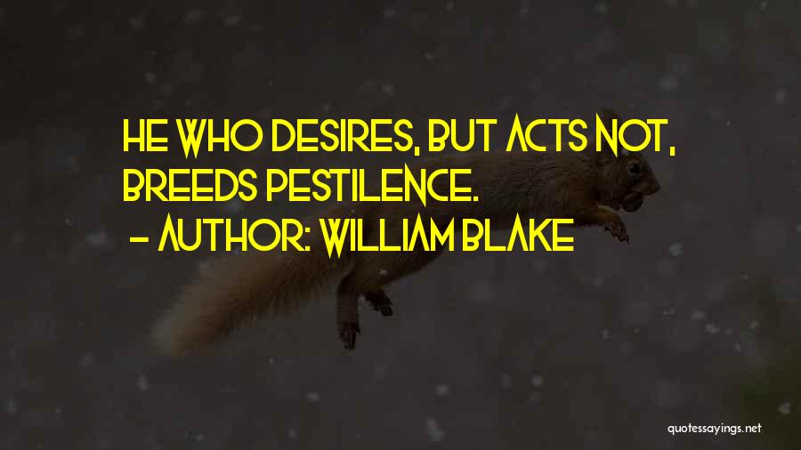 William Blake Quotes 1677884