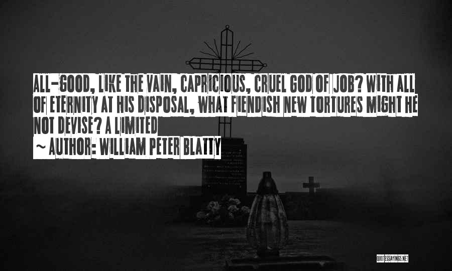 William Blatty Quotes By William Peter Blatty