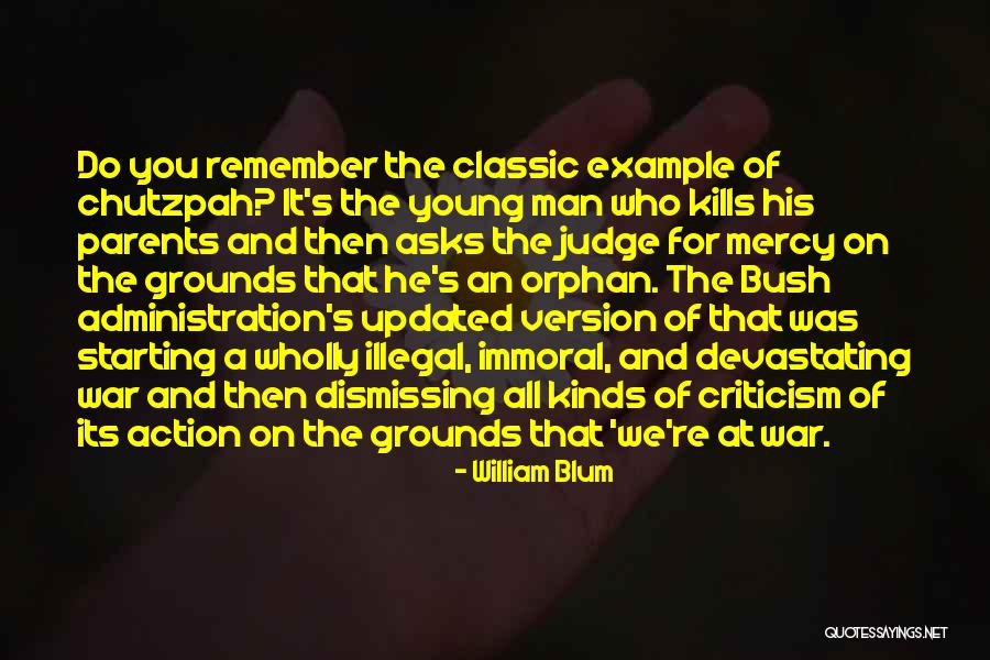 William Blum Quotes 1546803 William Blum Quotes 1546803