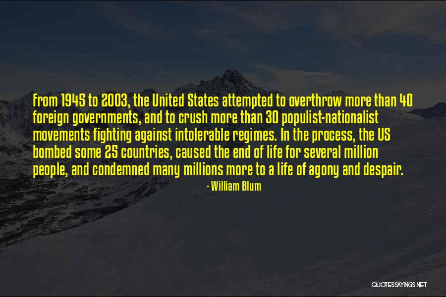 William Blum Quotes 2060797 William Blum Quotes 2060797