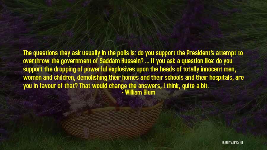William Blum Quotes 2182831 William Blum Quotes 2182831