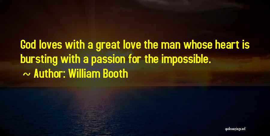 William Booth Quotes 2116791