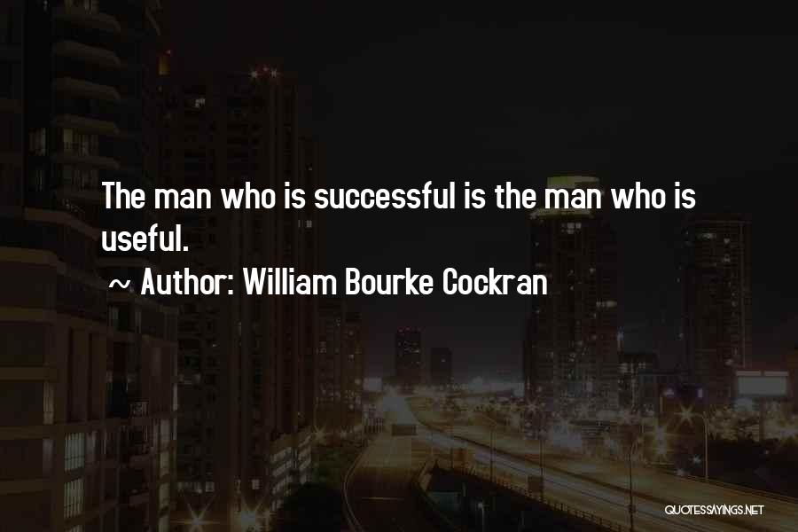 William Bourke Cockran Quotes 108931