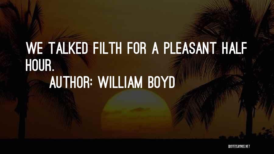 William Boyd Quotes 1460635