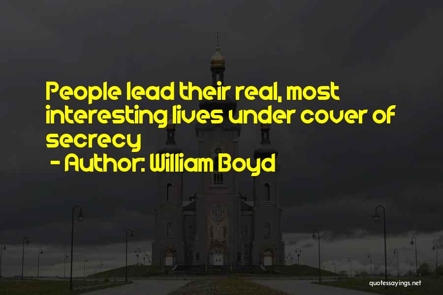 William Boyd Quotes 1683486