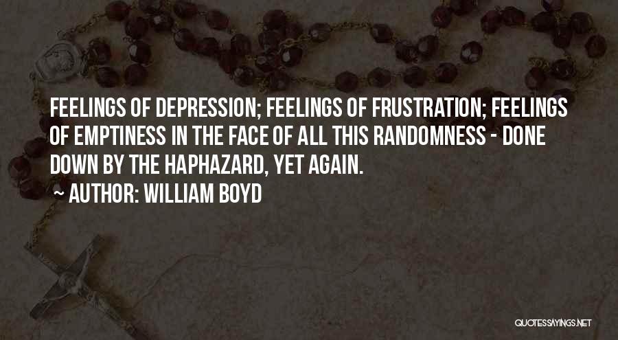 William Boyd Quotes 1718795