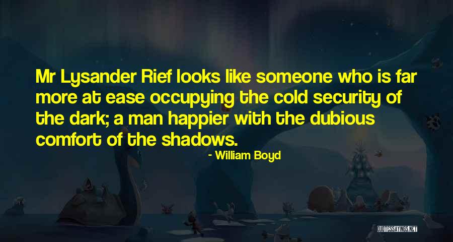 William Boyd Quotes 469758