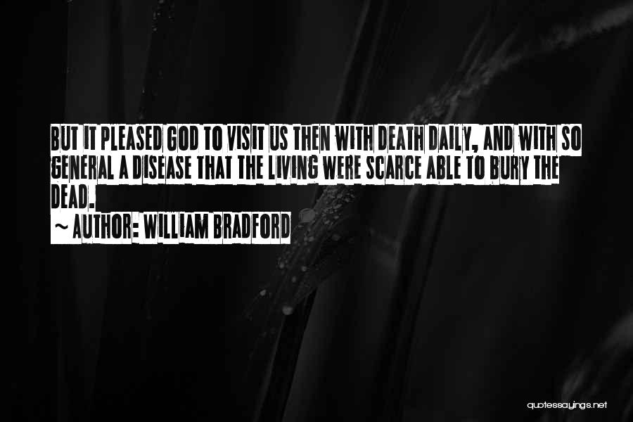 William Bradford Quotes 1131236