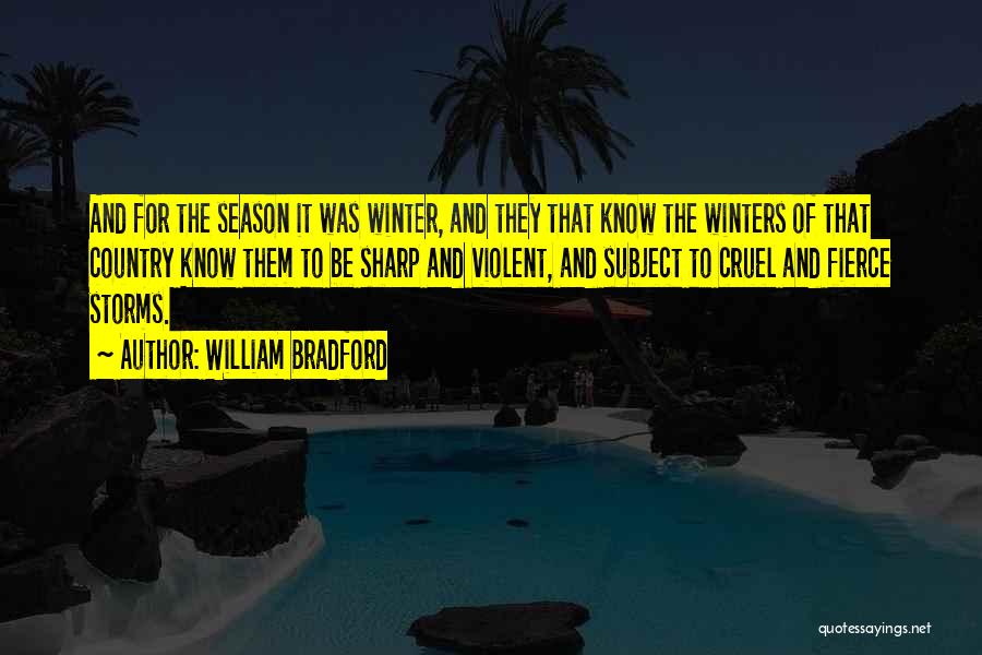 William Bradford Quotes 1301277