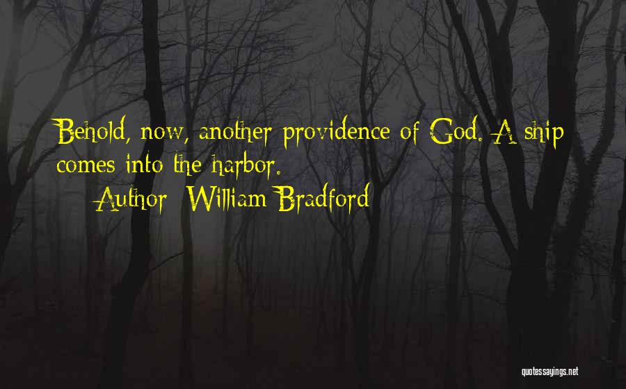 William Bradford Quotes 1758133