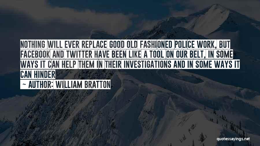 William Bratton Quotes 1185939
