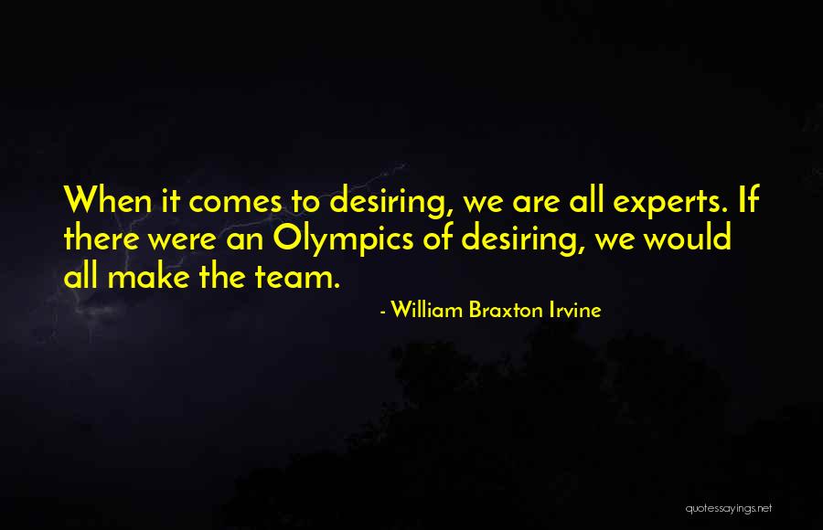 William Braxton Irvine Quotes 1139427 William Braxton Irvine Quotes 1139427