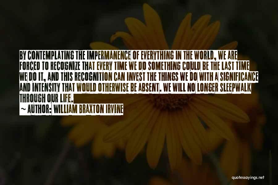 William Braxton Irvine Quotes 1520448