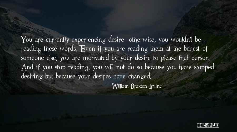 William Braxton Irvine Quotes 466770 William Braxton Irvine Quotes 466770
