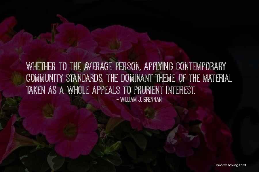 William Brennan Quotes By William J. Brennan William Brennan Quotes By William J. Brennan