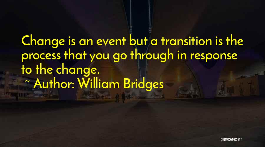 William Bridges Quotes 1728291