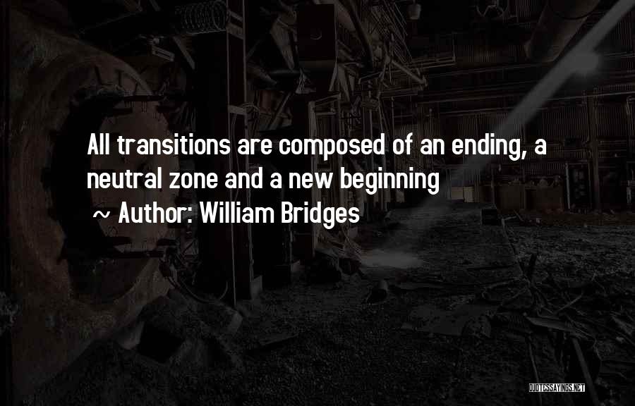 William Bridges Quotes 850550