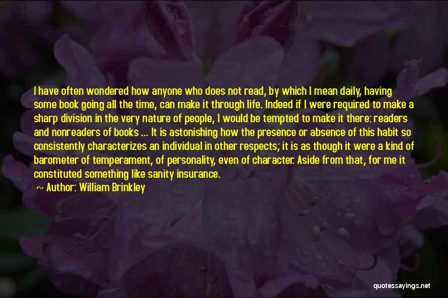 William Brinkley Quotes 1535137