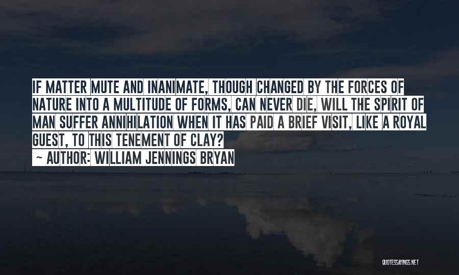 William Bryan Jennings Quotes By William Jennings Bryan