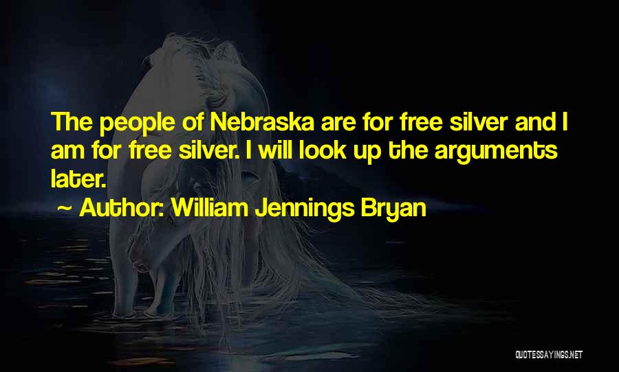 William Bryan Jennings Quotes By William Jennings Bryan