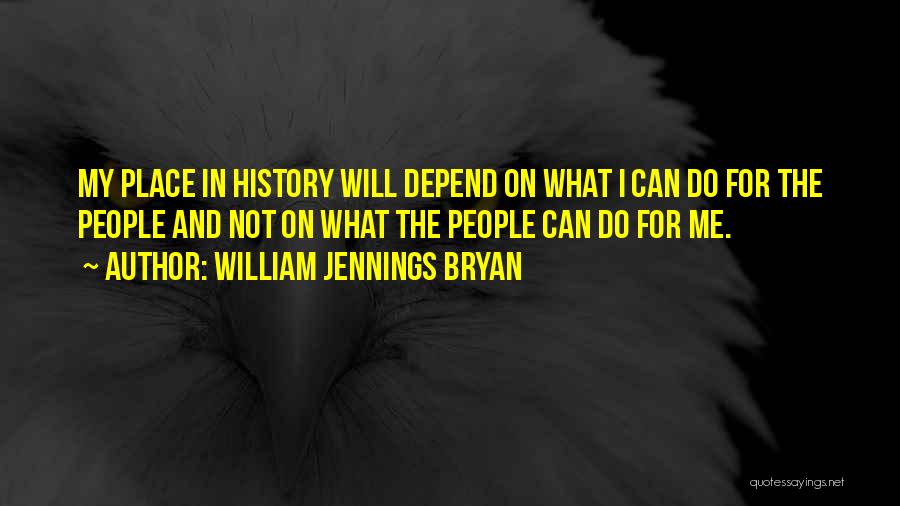 William Bryan Jennings Quotes By William Jennings Bryan