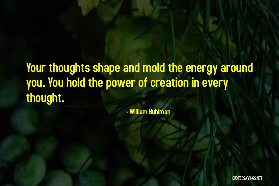 William Buhlman Quotes 1404175