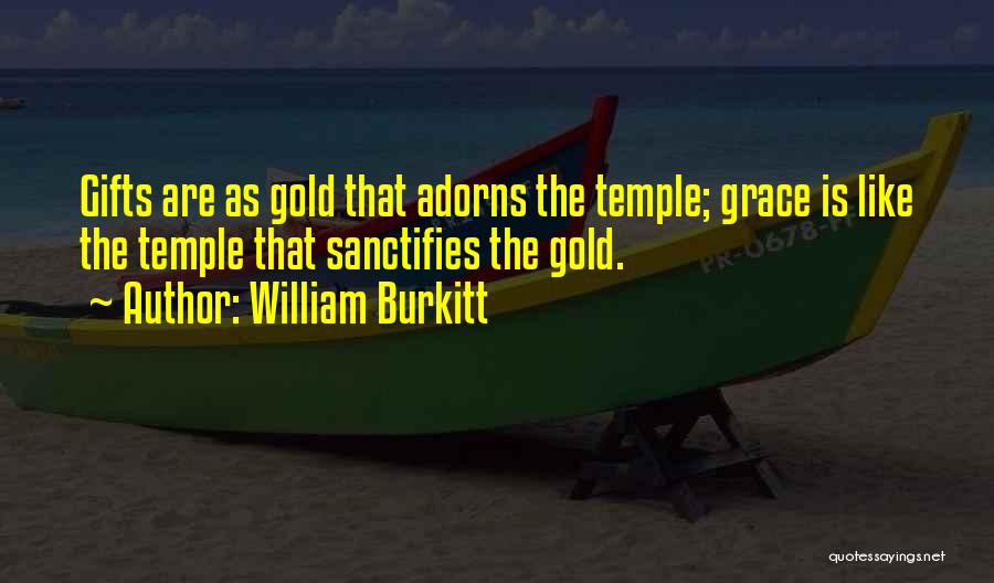 William Burkitt Quotes 1464042