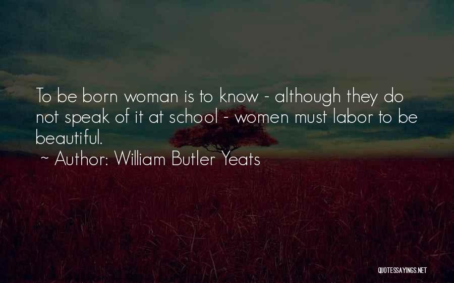 William Butler Yeats Quotes 1775358