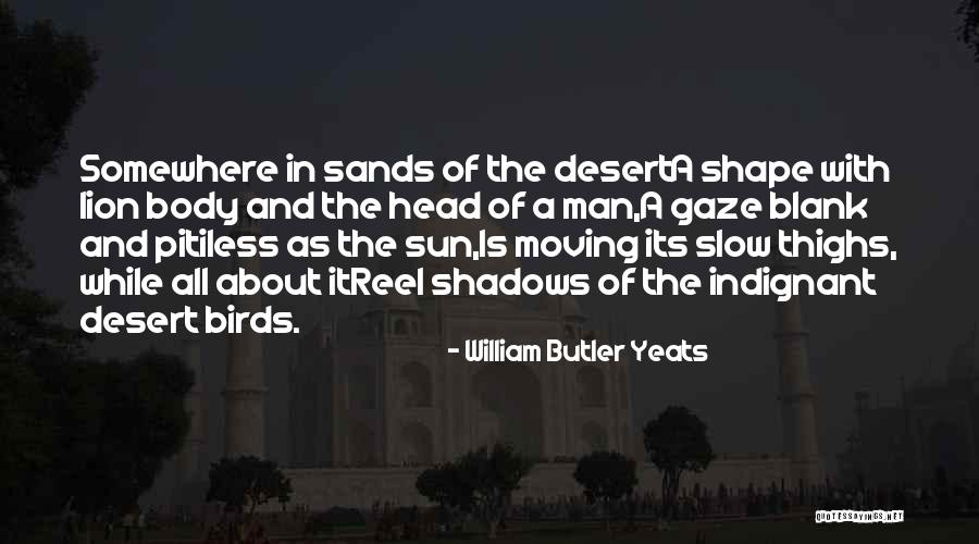 William Butler Yeats Quotes 1876992