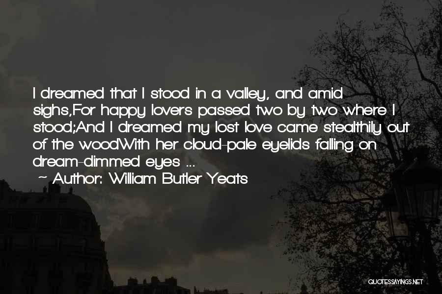 William Butler Yeats Quotes 446424