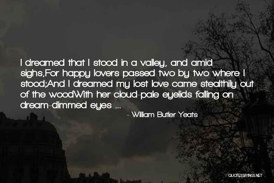 William Butler Yeats Quotes 446424