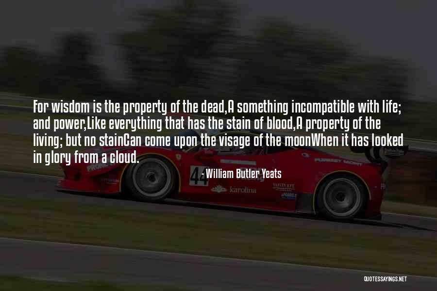 William Butler Yeats Quotes 557788 William Butler Yeats Quotes 557788