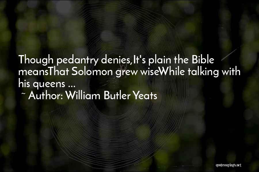 William Butler Yeats Quotes 995324