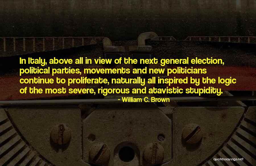William C. Brown Quotes 1773491 William C. Brown Quotes 1773491