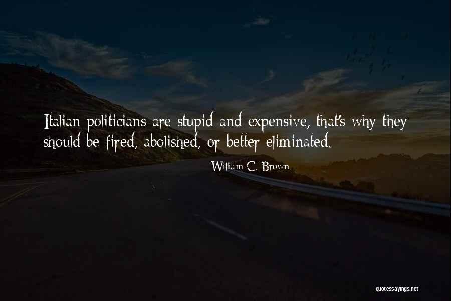 William C. Brown Quotes 1888294 William C. Brown Quotes 1888294