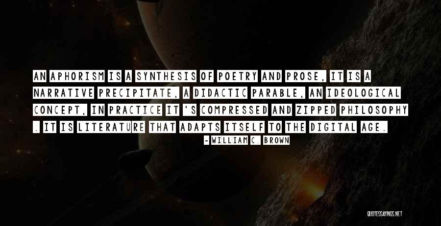 William C. Brown Quotes 464734 William C. Brown Quotes 464734