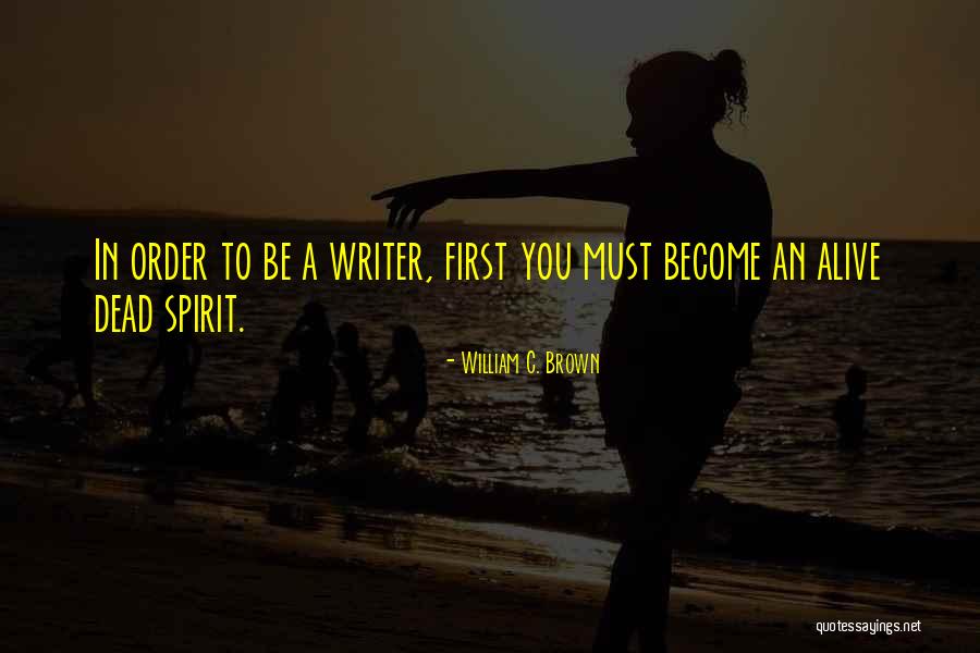 William C. Brown Quotes 769093 William C. Brown Quotes 769093