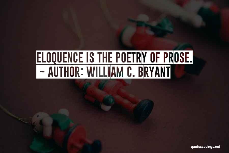 William C. Bryant Quotes 1117209