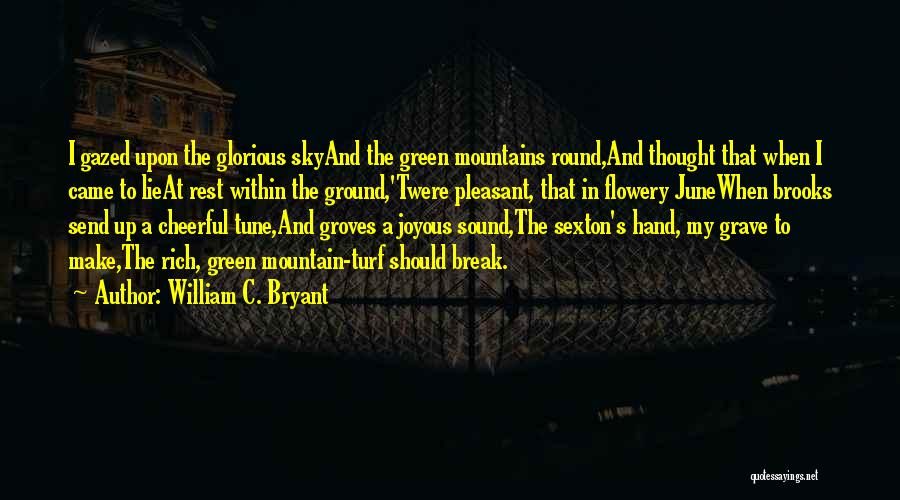 William C. Bryant Quotes 357590