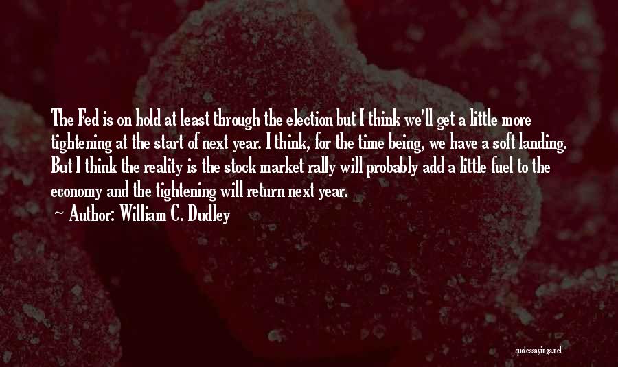William C. Dudley Quotes 977929