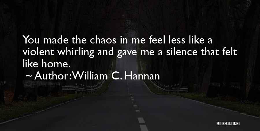 William C. Hannan Quotes 775558