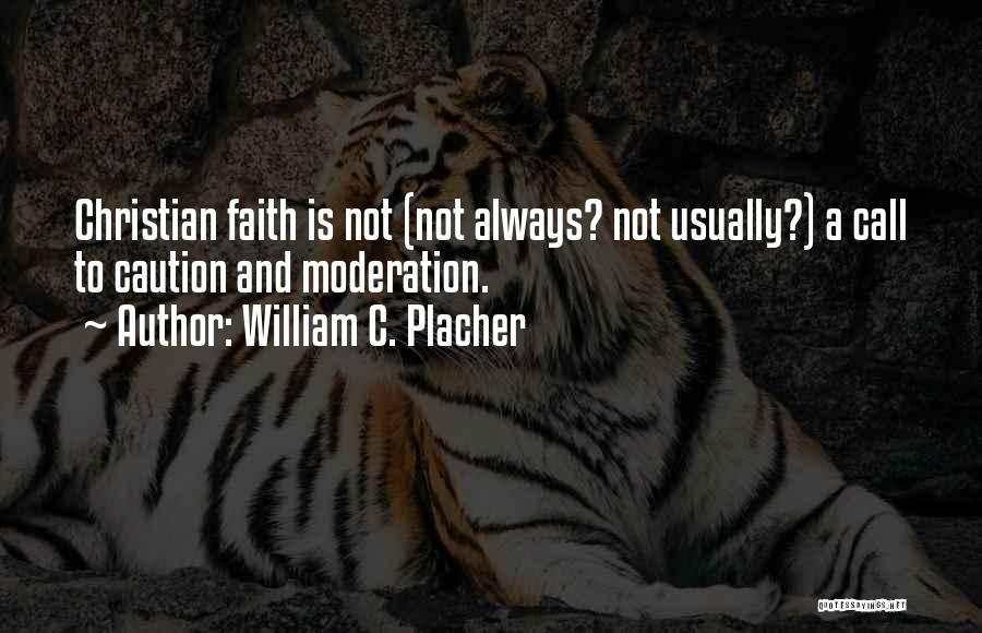 William C. Placher Quotes 500174