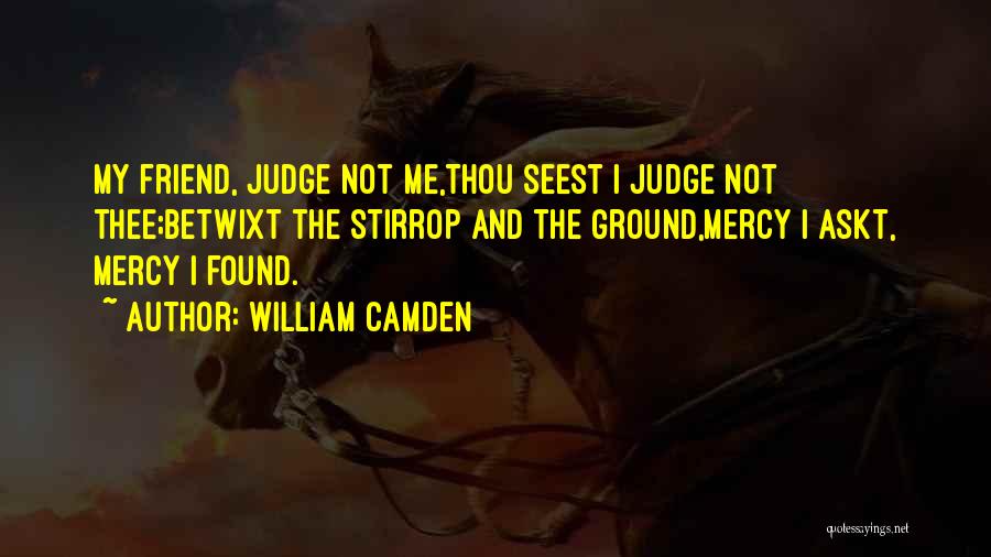 William Camden Quotes 1371333