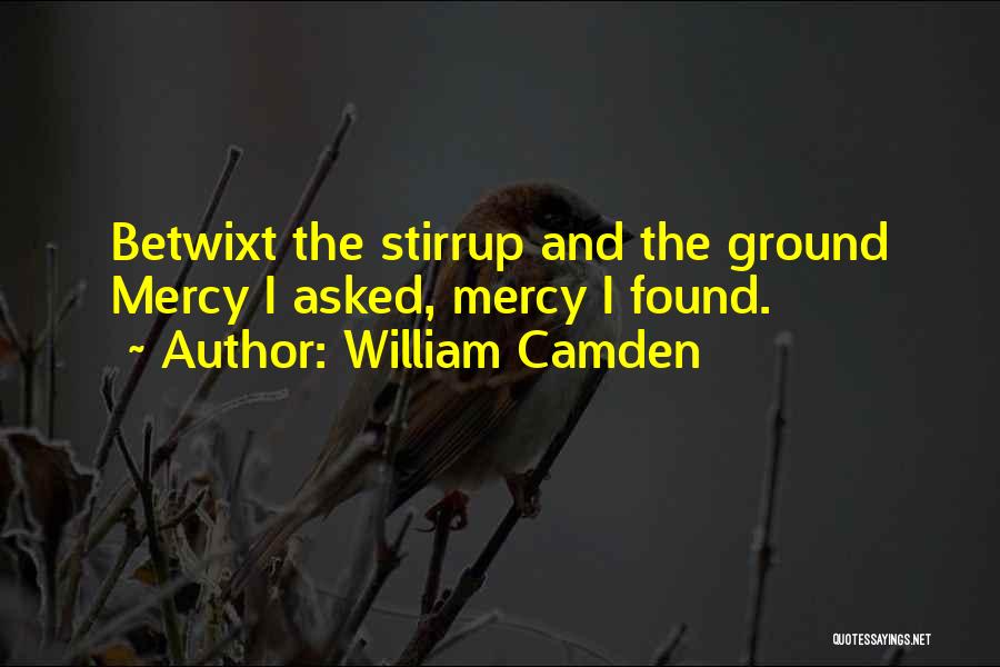 William Camden Quotes 1622291