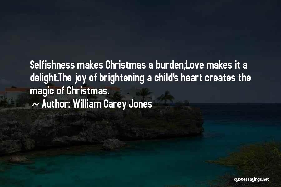 William Carey Jones Quotes 1350427