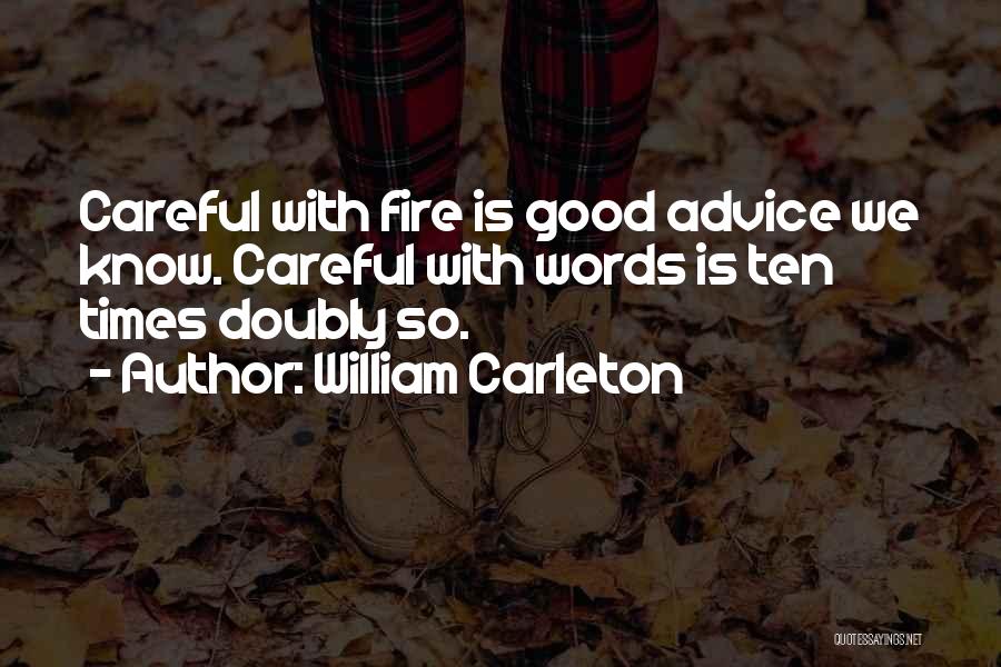William Carleton Quotes 1623366