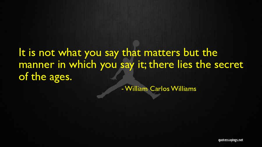 William Carlos Williams Quotes 1965264 William Carlos Williams Quotes 1965264