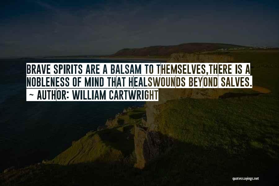 William Cartwright Quotes 1877159